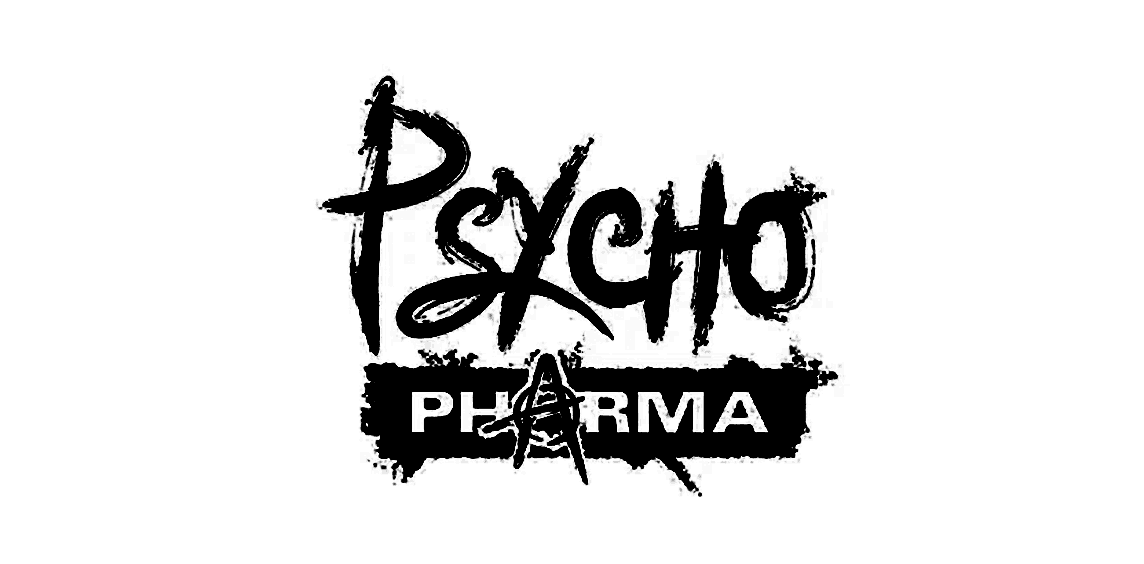 Psycho Pharma